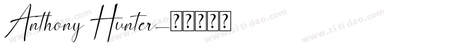 Anthony Hunter字体转换